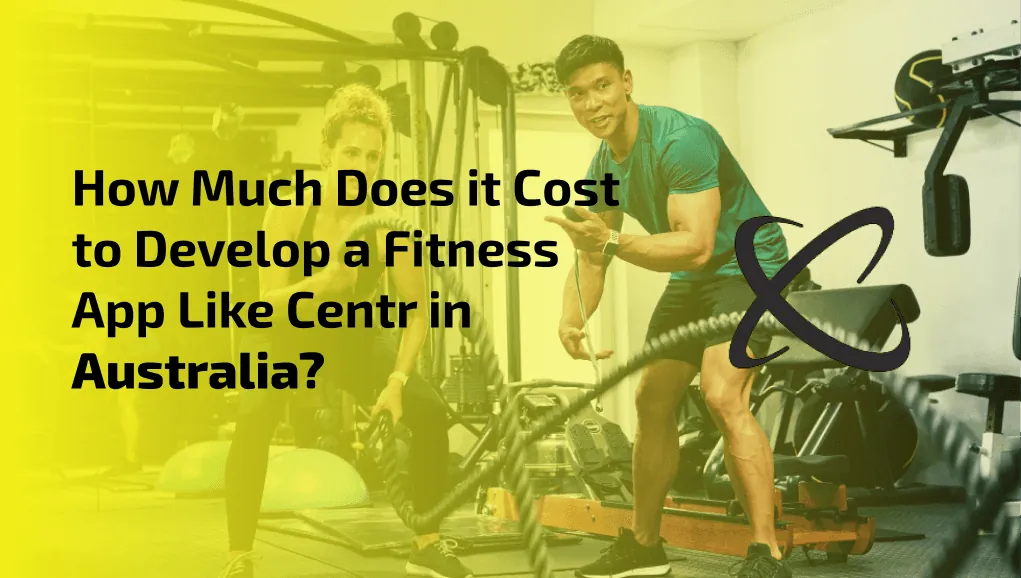 How much does it cost to build a fitness app like Centr?