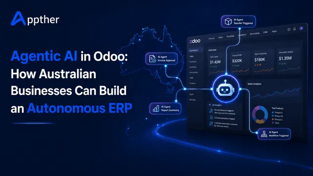 Agentic AI in Odoo: How Australian Businesses Can Build an Autonomous ERP in 2026