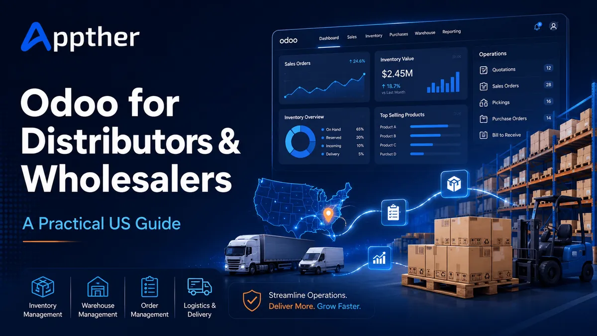 Odoo for Distributors and Wholesalers: A Practical US Guide