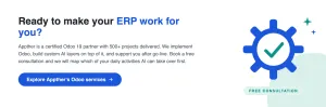 Appther is a certified Odoo 19 partner with 200+ projects delivered. We implement Odoo, build custom AI layers on top of it, and support you after go-live. Book a free consultation and we will map which of your daily activities AI can take over first.