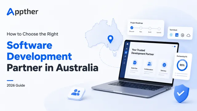 How to Choose the Right Software Development Partner in Australia